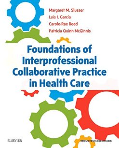 Foundations of Interprofessional Collaborative Practice in Health Care (Original PDF from Publisher)