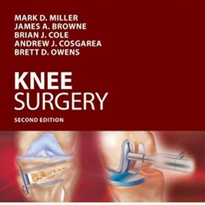 Operative Techniques: Knee Surgery, 2nd Edition (Original PDF from Publisher)