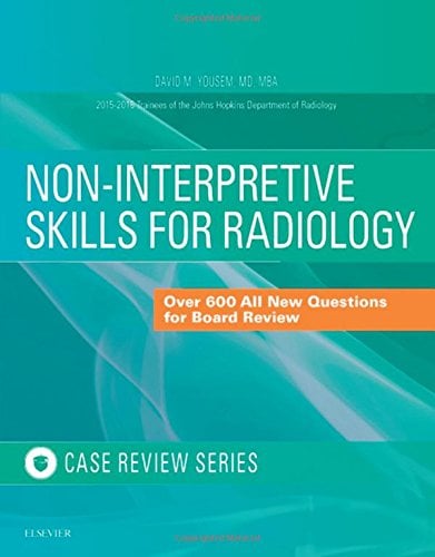 Non-Interpretive Skills for Radiology: Case Review, 1e (EPUB)