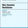 Non-Invasive Ventilation, An Issue of Clinics in Perinatology, 1e (The Clinics: Internal Medicine) (PDF)
