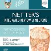 Netter’s Integrated Review of Medicine: Pathogenesis to Treatment (Netter Clinical Science) (EPUB + Converted PDF)