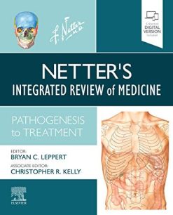 Netter’s Integrated Review of Medicine: Pathogenesis to Treatment (Netter Clinical Science) (EPUB + Converted PDF)