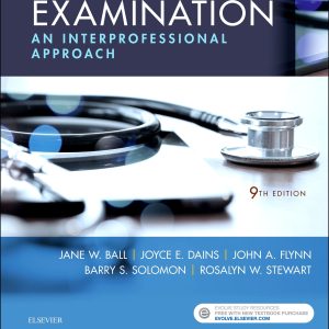 Seidel’s Guide to Physical Examination: An Interprofessional Approach, 9th Edition (EPUB)