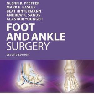Operative Techniques: Foot and Ankle Surgery, 2nd Edition (PDF)