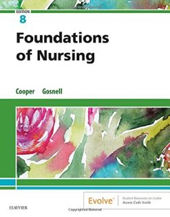 Foundations of Nursing, 8th edition (Original PDF from Publisher)