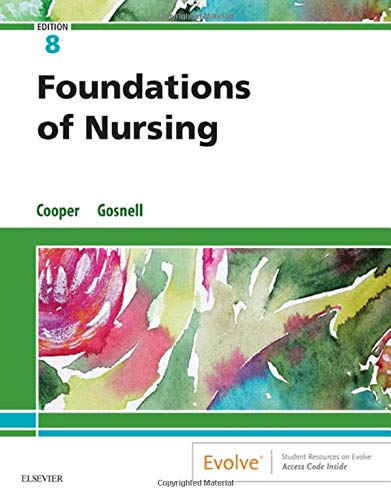 Foundations of Nursing, 8th edition (Original PDF from Publisher)