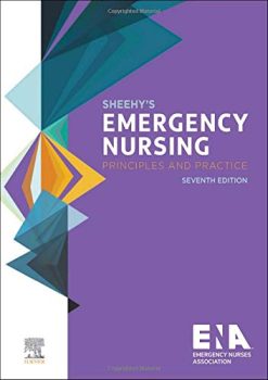 Sheehy’s Emergency Nursing: Principles and Practice, 7th edition (True PDF)