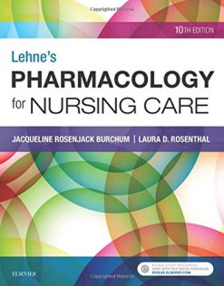 Lehne’s Pharmacology for Nursing Care, 10th Edition (Original PDF from Publisher)