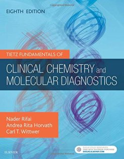 Tietz Fundamentals of Clinical Chemistry and Molecular Diagnostics, 8th Edition (Original PDF from Publisher)