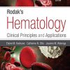 Rodak’s Hematology: Clinical Principles and Applications, 6th Edition (Original PDF from Publisher)