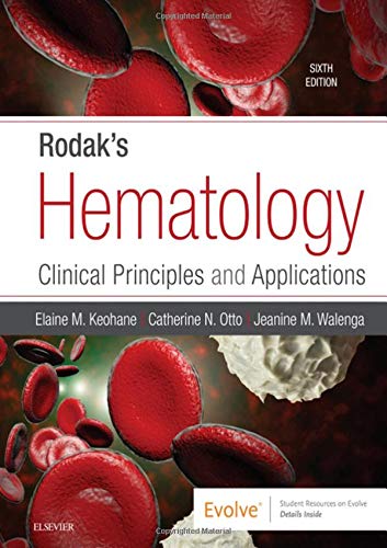 Rodak’s Hematology: Clinical Principles and Applications, 6th Edition (Original PDF from Publisher)