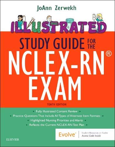 Illustrated Study Guide for the NCLEX-RN® Exam, 10th Edition (Original PDF from Publisher)