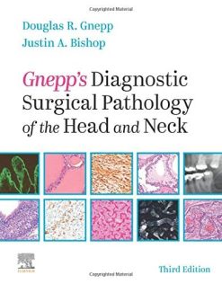 Gnepp’s Diagnostic Surgical Pathology of the Head and Neck  (Epub)