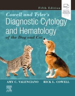 Cowell and Tyler’s Diagnostic Cytology and Hematology of the Dog and Cat, 5th Edition (Original PDF from Publisher)