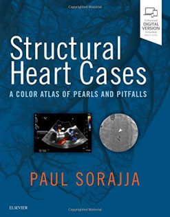 Structural Heart Cases: A Color Atlas of Pearls and Pitfalls (Original PDF from Publisher)