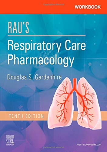 Workbook for Rau’s Respiratory Care Pharmacology, 10th Edition (Original PDF from Publisher)
