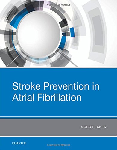 Stroke Prevention in Atrial Fibrillation, 1e (PDF)