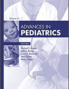 Advances in Pediatrics, 2017 (Volume 2017) (Advances, Volume 2017) (Original PDF from Publisher)