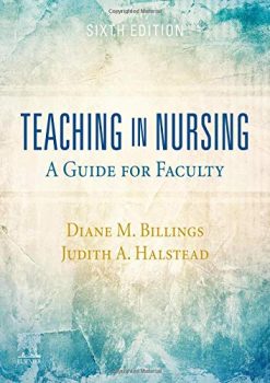Teaching in Nursing: A Guide for Faculty, 6ed (ePub+azw3+Converted PDF)