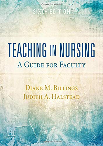 Teaching in Nursing: A Guide for Faculty, 6ed (ePub+azw3+Converted PDF)