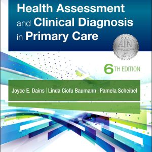 Advanced Health Assessment & Clinical Diagnosis in Primary Care, 6th Edition (EPUB)