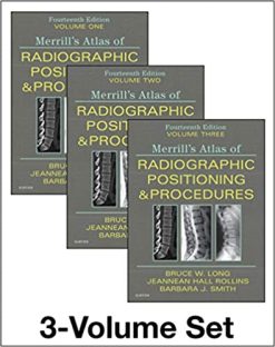Merrill’s Atlas of Radiographic Positioning and Procedures, 3-Volume Set, 14th Edition (Original PDF from Publisher)
