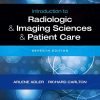 Introduction to Radiologic and Imaging Sciences and Patient Care, 7e (Original PDF from Publisher)