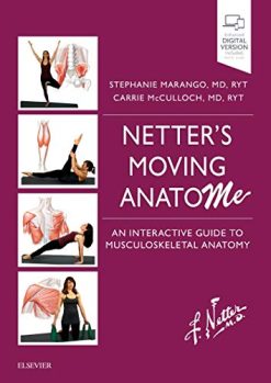 Netter’s Moving AnatoME: An Interactive Guide to Musculoskeletal Anatomy (True PDF+Videos)