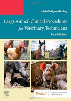 Large Animal Clinical Procedures for Veterinary Technicians, 4th Edition (Original PDF from Publisher)