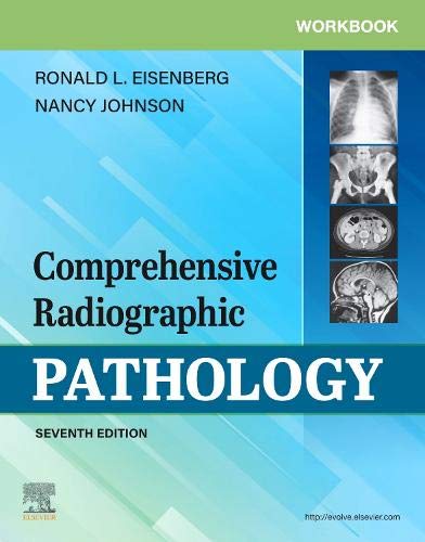 Workbook for Comprehensive Radiographic Pathology, 7th Edition (Original PDF from Publisher)