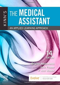 Kinn’s The Medical Assistant: An Applied Learning Approach, 14th Edition (Original PDF from Publisher)