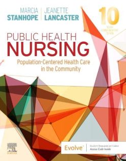 Public Health Nursing: Population-Centered Health Care in the Community, 10th Edition (Original PDF from Publisher)