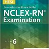 HESI Comprehensive Review for the NCLEX-RN Examination, 6th Edition (Original PDF from Publisher)