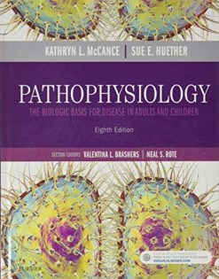 Pathophysiology: The Biologic Basis for Disease in Adults and Children, 8th Edition (EPUB)