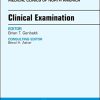 Clinical Examination, An Issue of Medical Clinics of North America (Volume 102-3) (The Clinics: Internal Medicine (Volume 102-3)) (Original PDF from Publisher)