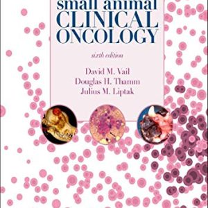 Withrow and MacEwen’s Small Animal Clinical Oncology, 6th Edition (Original PDF from Publisher)