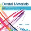 Dental Materials: Clinical Applications for Dental Assistants and Dental Hygienists, 4th Edition (Original PDF from Publisher)