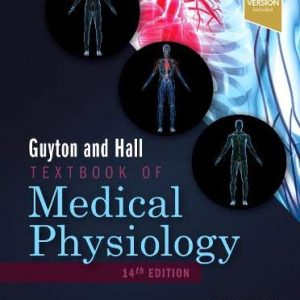 Guyton and Hall Textbook of Medical Physiology, 14th Edition (True PDF)