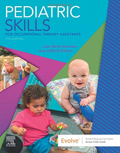 Pediatric Skills for Occupational Therapy Assistants, 5th Edition (Original PDF from Publisher)