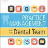 Practice Management for the Dental Team, 9th Edition (Original PDF from Publisher)