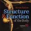 Structure & Function of the Body, 16th Edition (Original PDF from Publisher)