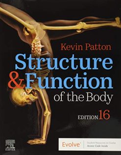 Structure & Function of the Body, 16th Edition (Original PDF from Publisher)
