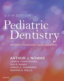 Pediatric Dentistry: Infancy through Adolescence, 6ed (PDF)
