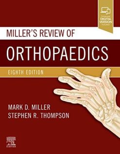 Miller’s Review of Orthopaedics, 8th Edition (Original PDF from Publisher)