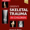 Green’s Skeletal Trauma in Children, 6th Edition (Original PDF from Publisher)