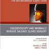 Sialendoscopy, An Issue of Atlas of the Oral & Maxillofacial Surgery Clinics (Volume 26-2) (The Clinics: Dentistry, Volume 26-2) (Original PDF from Publisher)