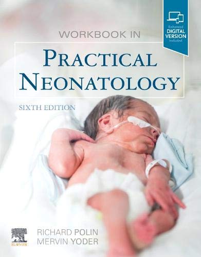Workbook in Practical Neonatology, 6th Edition (EPUB)