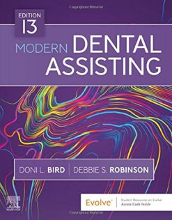 Modern Dental Assisting, 13th Edition (Original PDF from Publisher)