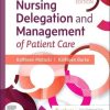 Nursing Delegation and Management of Patient Care, 3rd Edition (Original PDF from Publisher)