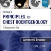 Felson’s Principles of Chest Roentgenology, A Programmed Text: A Programmed Text (PDF+Videos)